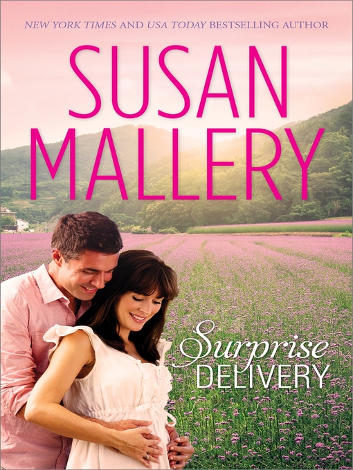 Title details for Surprise Delivery by Susan Mallery - Wait list
